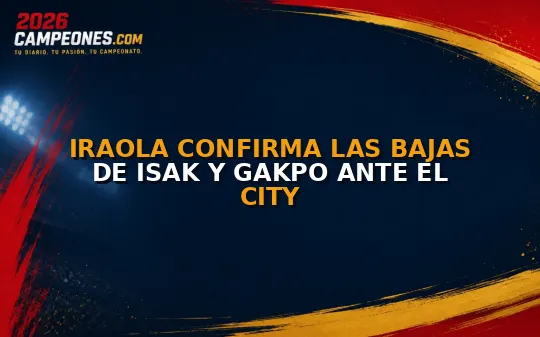 Iraola confirma las bajas de Isak y Gakpo ante el City