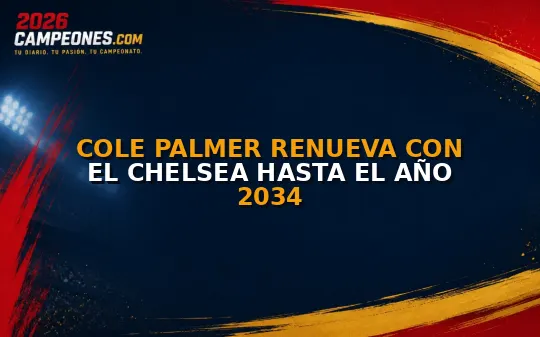 Cole Palmer renueva con el Chelsea hasta el año 2034