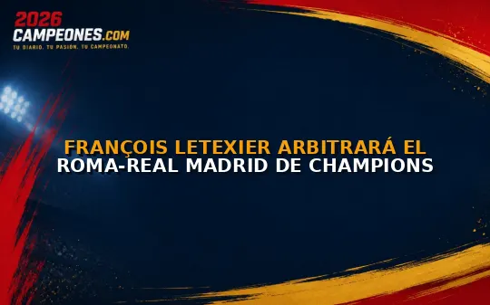 François Letexier arbitrará el Roma-Real Madrid de Champions