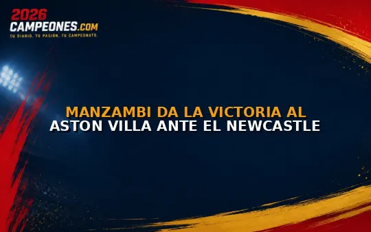Manzambi da la victoria al Aston Villa ante el Newcastle