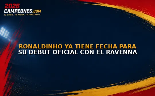 Ronaldinho ya tiene fecha para su debut oficial con el Ravenna