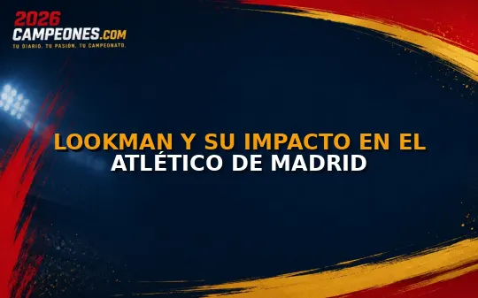 Lookman y su impacto en el Atlético de Madrid