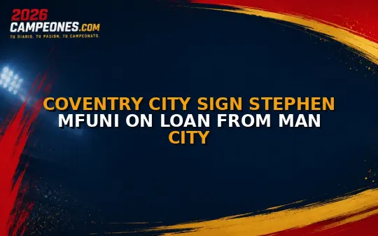 Coventry City sign Stephen Mfuni on loan from Man City