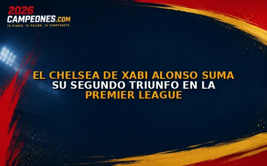 El Chelsea de Xabi Alonso suma su segundo triunfo en la Premier League