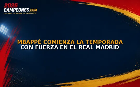 Mbappé comienza la temporada con fuerza en el Real Madrid