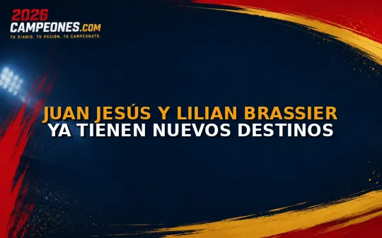Juan Jesús y Lilian Brassier ya tienen nuevos destinos