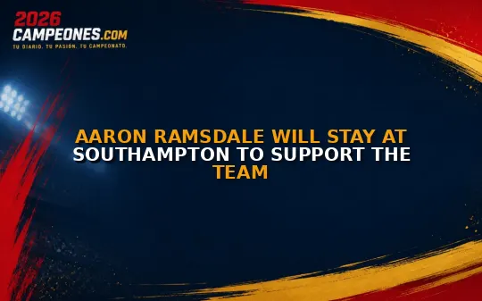 Aaron Ramsdale will stay at Southampton to support the team
