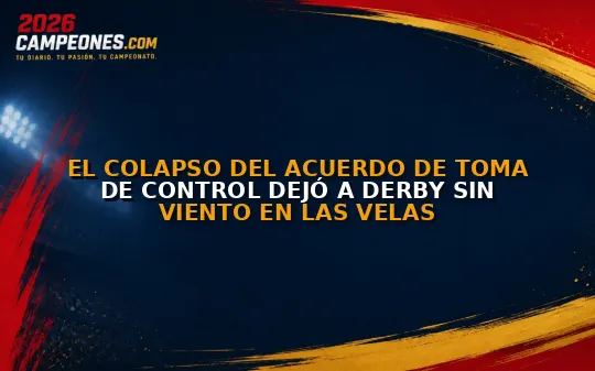 El colapso del acuerdo de toma de control dejó a Derby sin viento en las velas