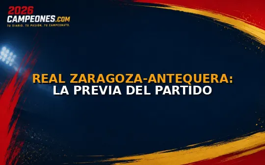 Real Zaragoza-Antequera: la previa del partido