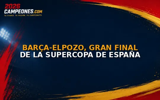 Barça-ElPozo, gran final de la Supercopa de España