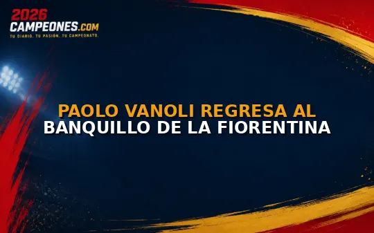 Paolo Vanoli regresa al banquillo de la Fiorentina