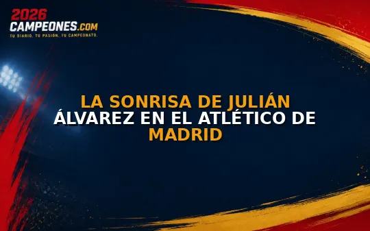 La sonrisa de Julián Álvarez en el Atlético de Madrid