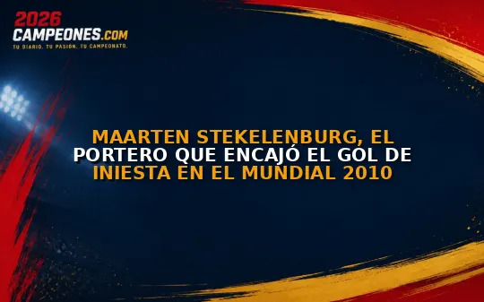 Maarten Stekelenburg, el portero que encajó el gol de Iniesta en el Mundial 2010