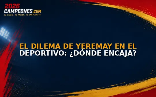 El dilema de Yeremay en el Deportivo: ¿Dónde encaja?