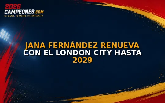 Jana Fernández renueva con el London City hasta 2029