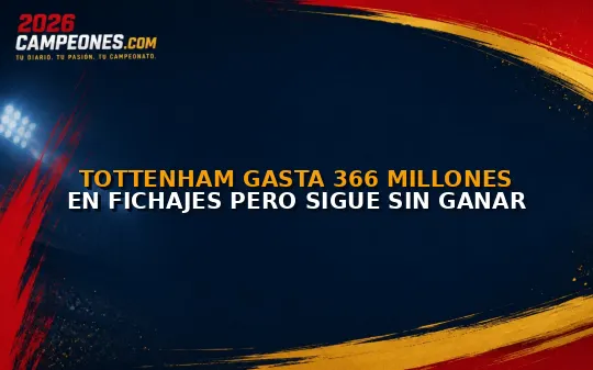 Tottenham gasta 366 millones en fichajes pero sigue sin ganar