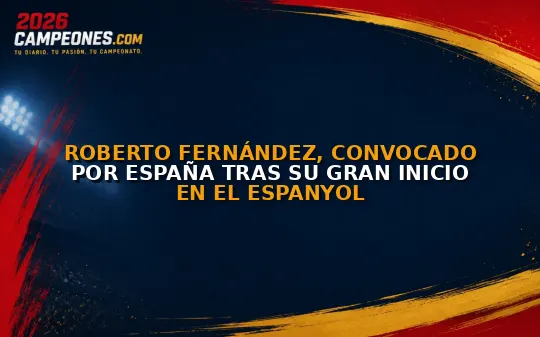 Roberto Fernández, convocado por España tras su gran inicio en el Espanyol