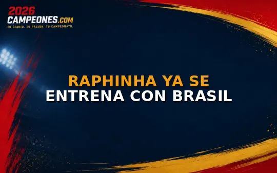 Raphinha ya se entrena con Brasil