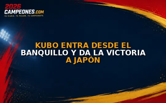 Kubo entra desde el banquillo y da la victoria a Japón