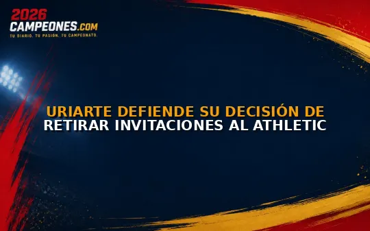 Uriarte defiende su decisión de retirar invitaciones al Athletic
