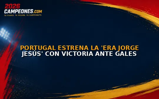 Portugal estrena la 'era Jorge Jesús' con victoria ante Gales
